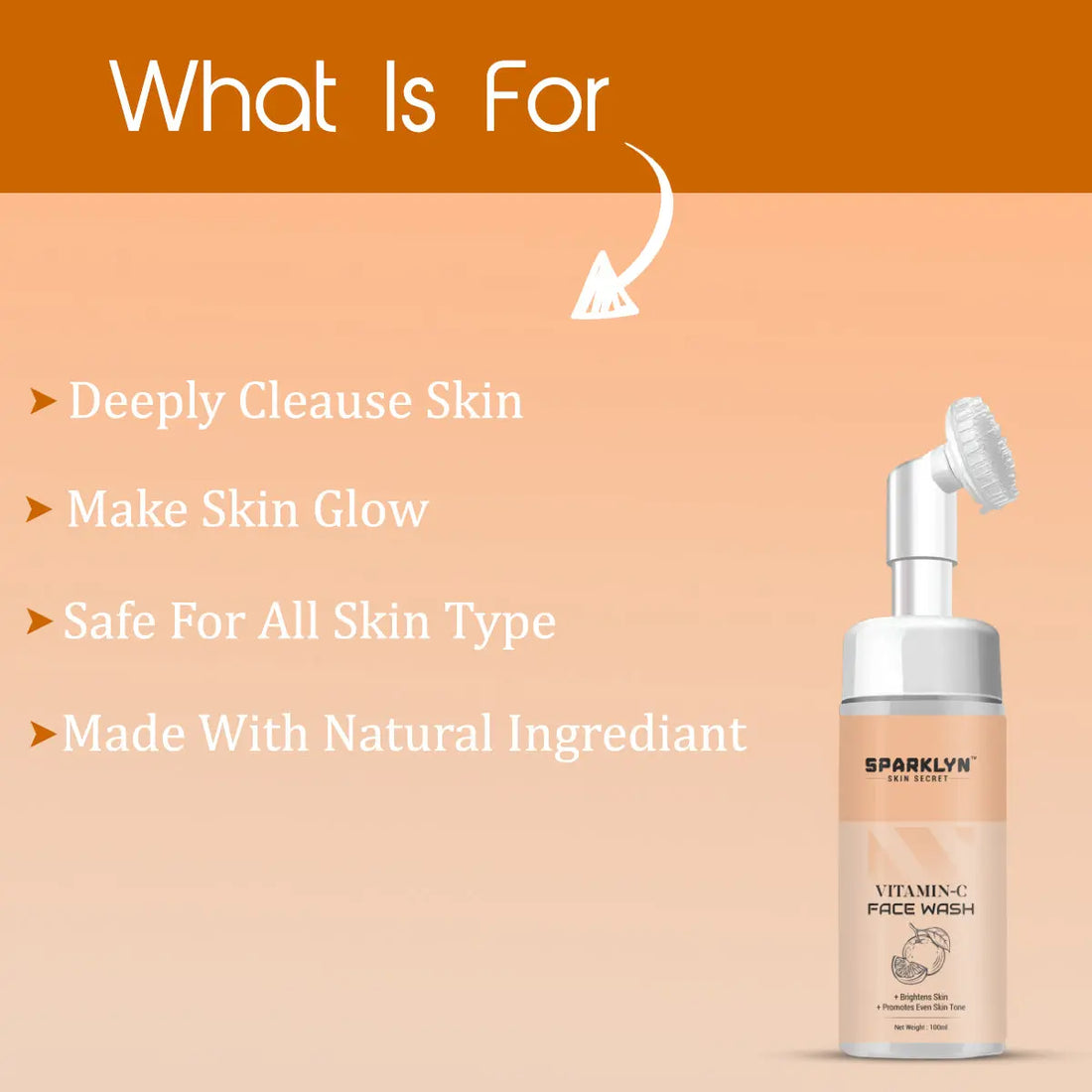 Showing benifits Of sparklyn vitamin c facewash 